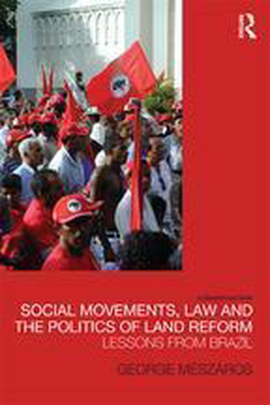 Social Movements and the Politics of Land Reform (ebook),