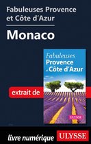 Fabuleuses Provence et Côte d'Azur: Monaco