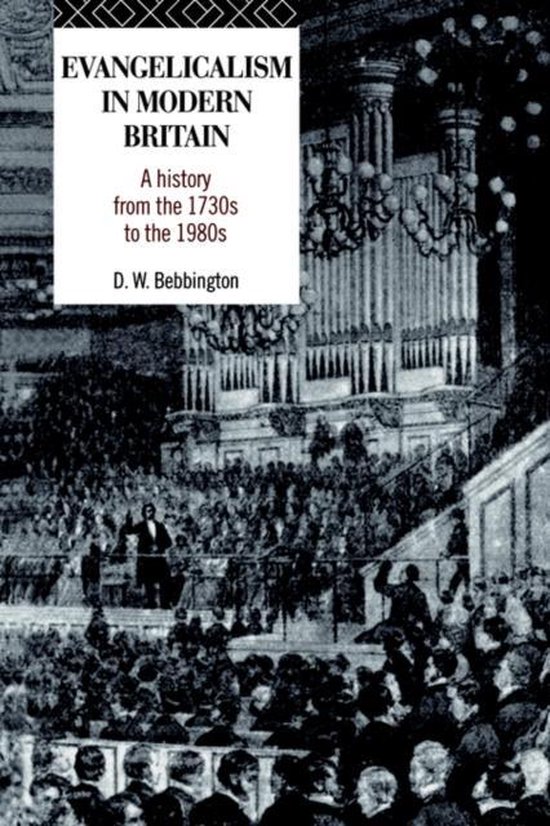 Evangelicalism In Modern Britain - cover