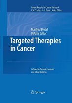 Recent Results in Cancer Research- Targeted Therapies in Cancer