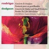 Rodrigo: Concierto de Aranjuez; Dodgson: Concerto for Guitar and Small Orchestra