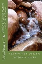 Spring of Living Waters and Other Poems