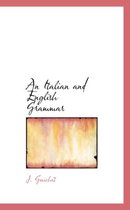 An Italian and English Grammar
