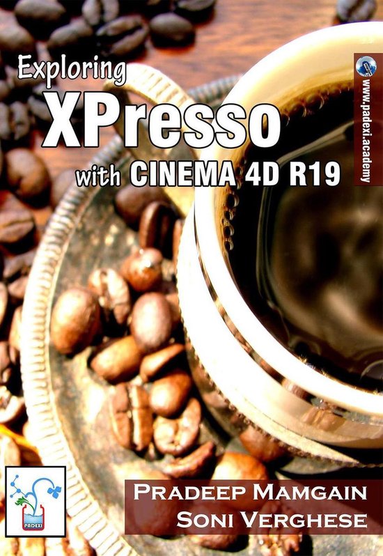 Exploring XPresso With CINEMA 4D R19 - cover