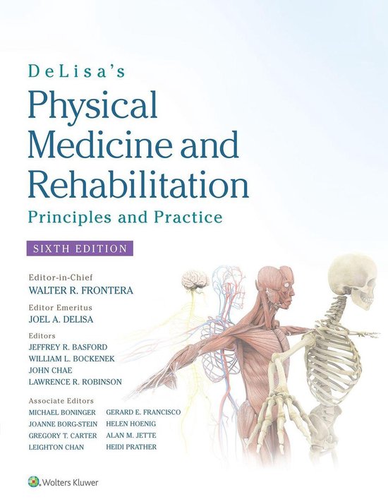 DeLisa's Physical Medicine and Rehabilitation: Principles an ... - cover