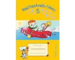 Rechtschreib-Stars 5. Schuljahr. Übungsheft