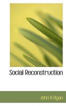 Social Reconstruction