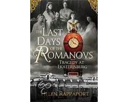 Omslag van The Last Days Of The Romanovs