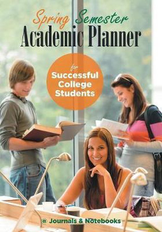 Spring Semester Academic Planner for Successful College Stud ... - cover