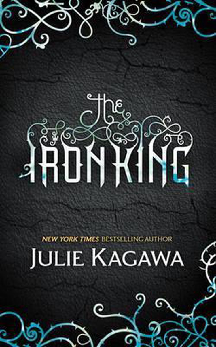 the iron king the iron fey book 1 julie kagawa