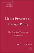 Media Pressure On Foreign Policy