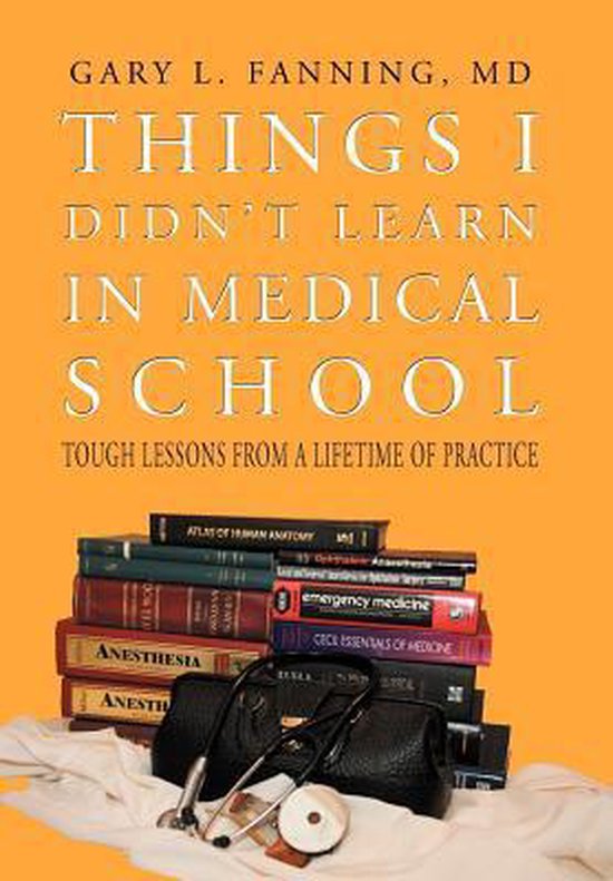 Things I Didn'T Learn In Medical School - cover
