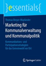 essentials - Marketing für Kommunalverwaltung und Kommunalpolitik