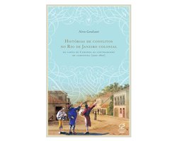 Histórias de conflitos no Rio de Janeiro colonial