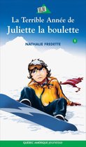 Omslag Juliette 1 - La Terrible Année de Juliette la boulette