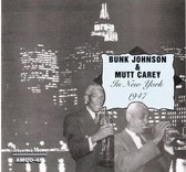 Bunk Johnson & Mutt Carey - In New York - 1947 (CD)