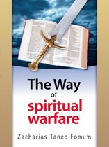 The Christian Way 8 - The Way Of Spiritual Warfare