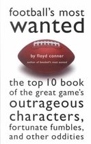 Football's Most Wanted