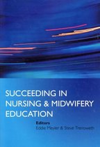 Succeeding in Nursing and Midwifery Education