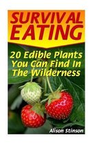Survival Eating