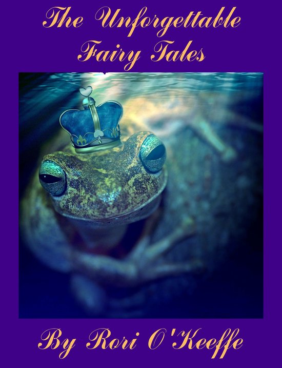 Omslag van The Unforgettable Fairy Tales