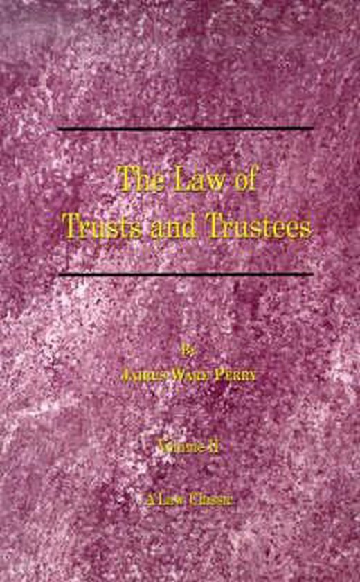 A Treatise on the Law of Trusts and Trustees - cover