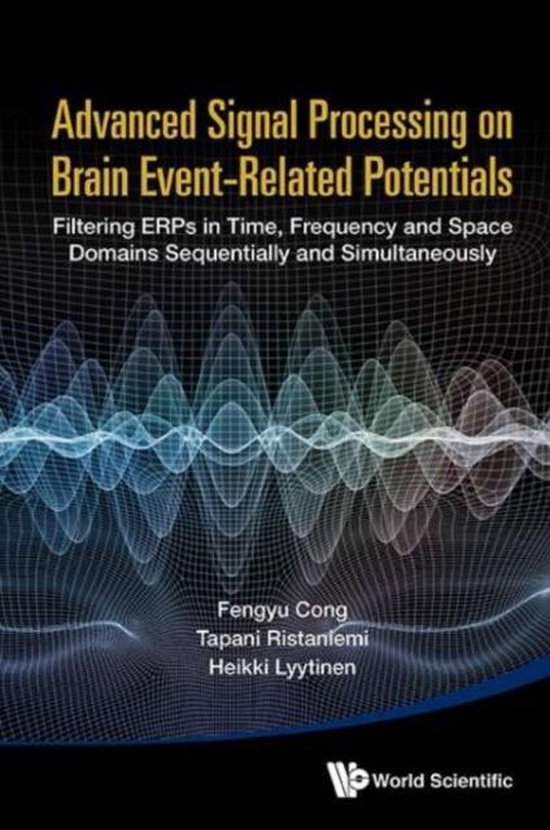 Advanced Signal Processing on EventRelated Potentials 9789814623087