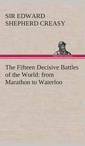 The Fifteen Decisive Battles of the World
