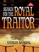 Search for the Royal Traitor