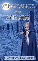 The Storm Trilogy- Vengeance of a Storm