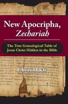 New Apocripha, Zechariah