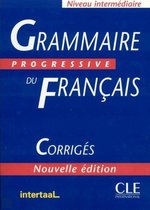 Corrigés Grammaire progressive du Français - niveau intermédiaire - nouvelle édition