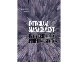 Integraal management in overheid en publieke sector