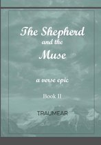 The Shepherd and the Muse - Book II