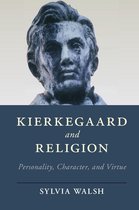 Cambridge Studies in Religion, Philosophy, and Society - Kierkegaard and Religion