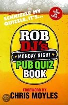 Rob Dj's Monday Night Pub Quiz Book