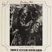 Brother Ah - Move Ever Forward (CD)