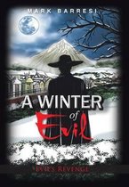 A Winter of Evil