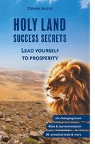 Holy Land - Success Secrets