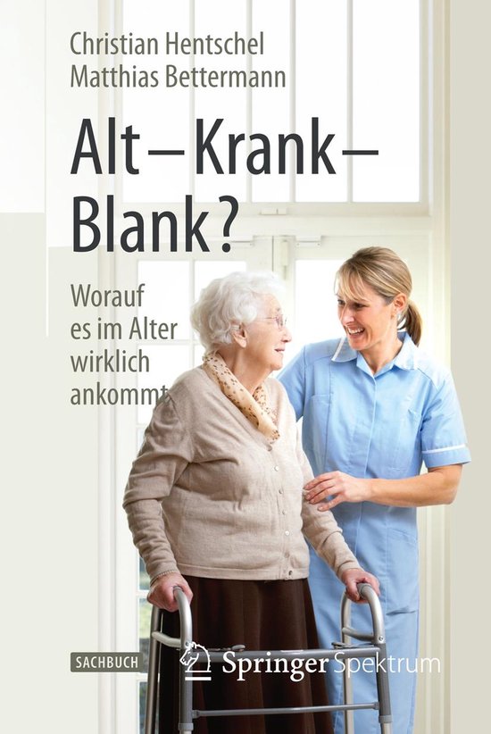 Alt – Krank – Blank? - cover