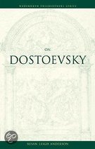 On Dostoevsky