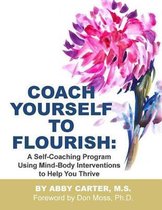 Coach Yourself to Flourish