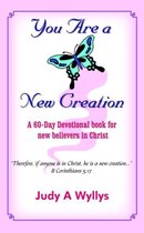 You Are a New Creation