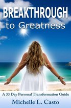 Breakthrough to Greatness Guide