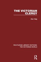 Routledge Library Editions: The Victorian World - The Victorian Clergy