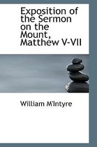 Exposition of the Sermon on the Mount, Matthew V-VII