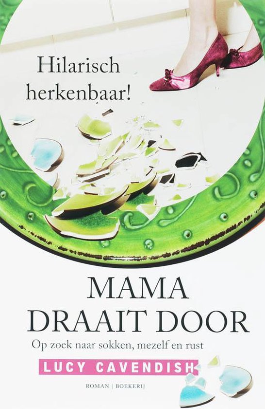 Cover van het boek 'Mama draait door' van L. Cavendish