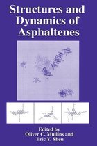 Structures and Dynamics of Asphaltenes