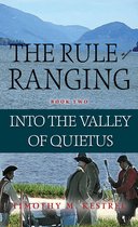The Rule of Ranging - Into the Valley of Quietus