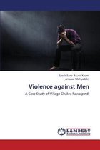 Violence Against Men
